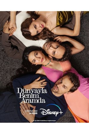 Dünyayla Benim Aramda